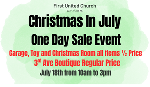 Christmas in July One Day Event – Garage, Toy, Christmas Rooms & 3rd Ave Boutique